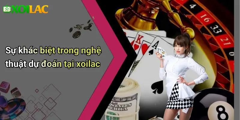 Sự khác biệt trong nghệ thuật dự đoán tại xoilac