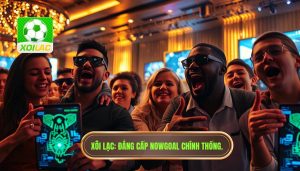 Cảm xúc vỡ òa theo từng update Nowgoal: Hành trình sống trọn đam mê bóng đá